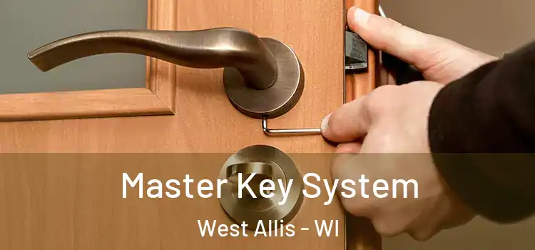  Master Key System West Allis - WI