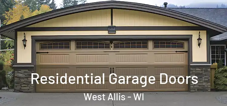  Residential Garage Doors West Allis - WI