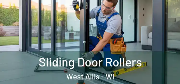  Sliding Door Rollers West Allis - WI